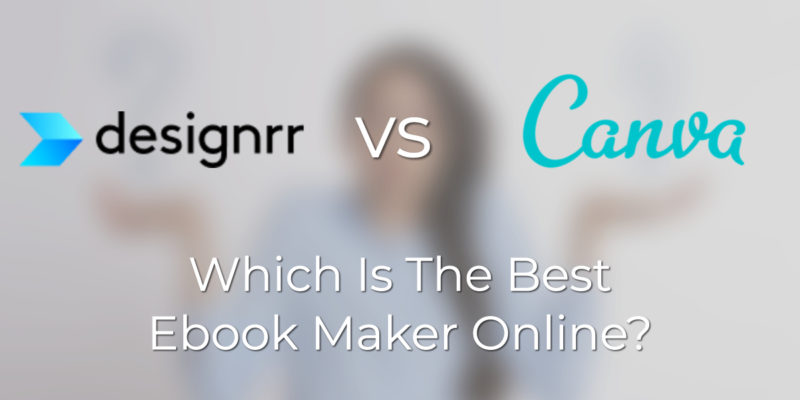 designrr vs canva